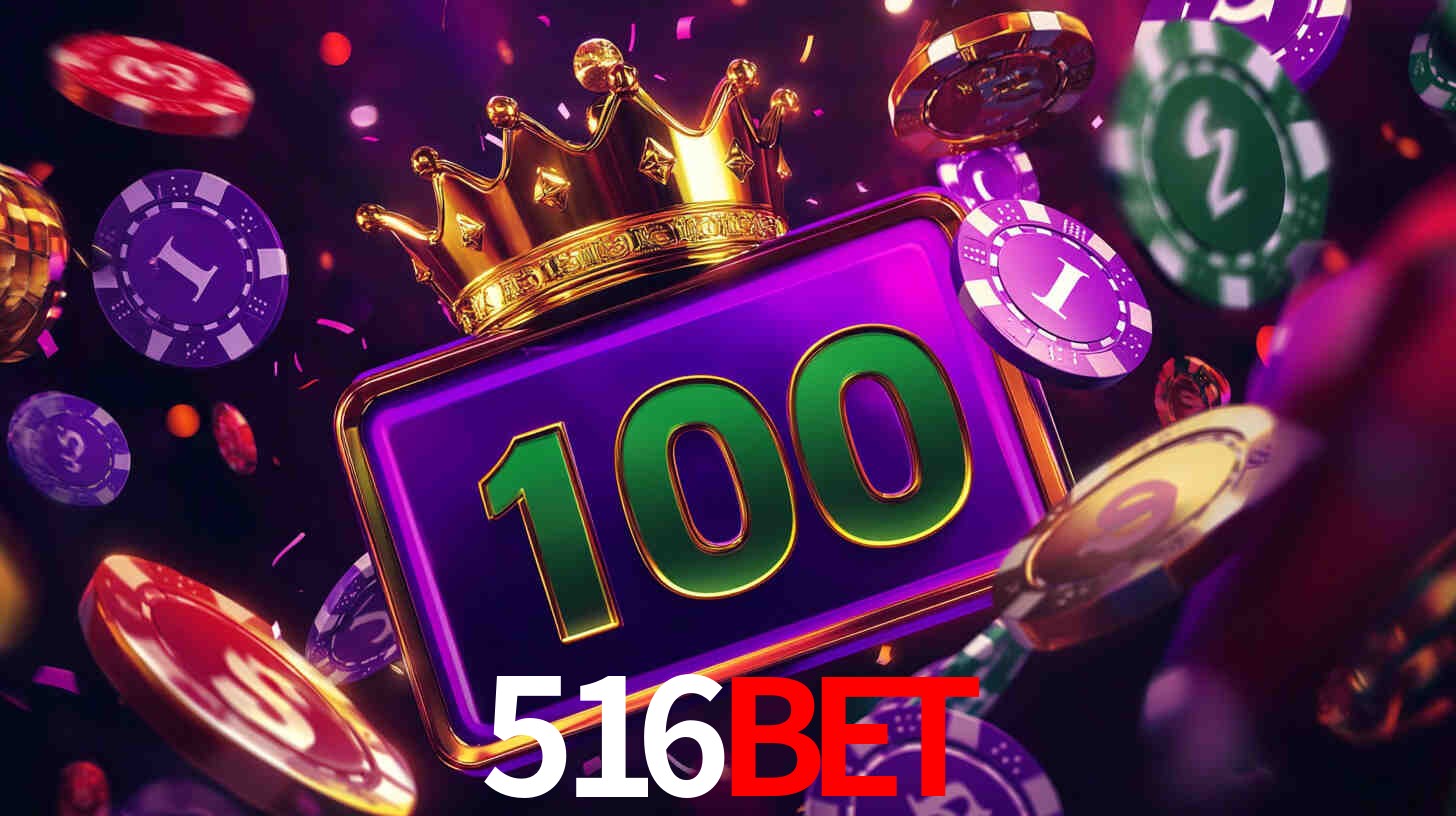 Explore as vantagens do 516bet: serviço profissional e confiabilidade